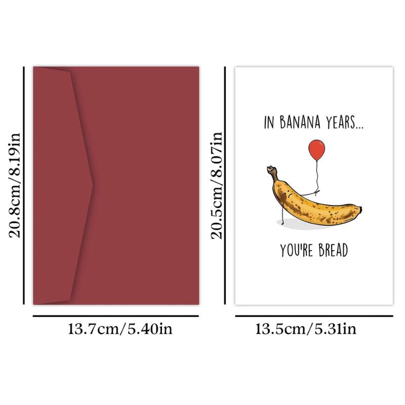 Image showing the dimensions of a greeting card and envelope. The card features a banana illustration, a red balloon, and the text "IN BANANA YEARS... YOU'RE BREAD." The envelope is red. Dimensions are displayed in both centimeters and inches.